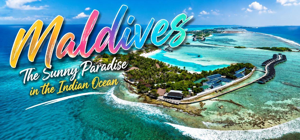 Maldives Travel Guide: Location, Population, How to Get There &amp; Best Things to Do