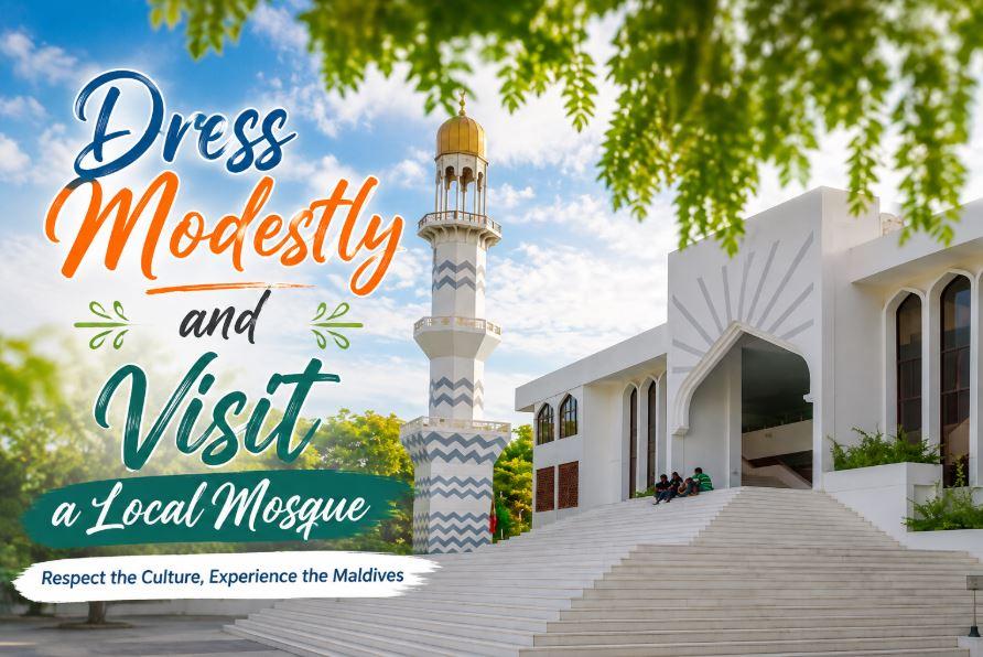 Visiting a Local Mosque in the Maldives: Dress Modestly and Experience Island Culture Respectfully